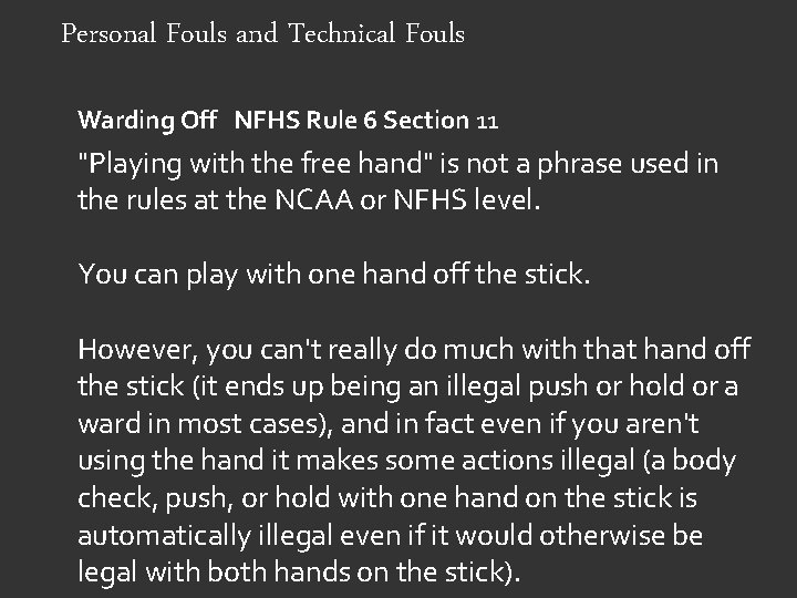 Personal Fouls and Technical Fouls Warding Off NFHS Rule 6 Section 11 "Playing with