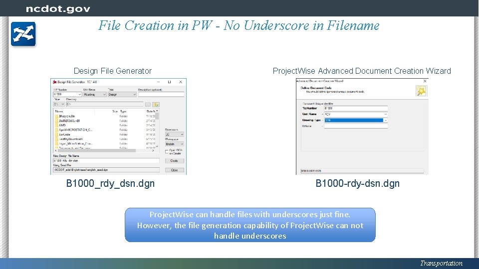 File Creation in PW - No Underscore in Filename Design File Generator B 1000_rdy_dsn.