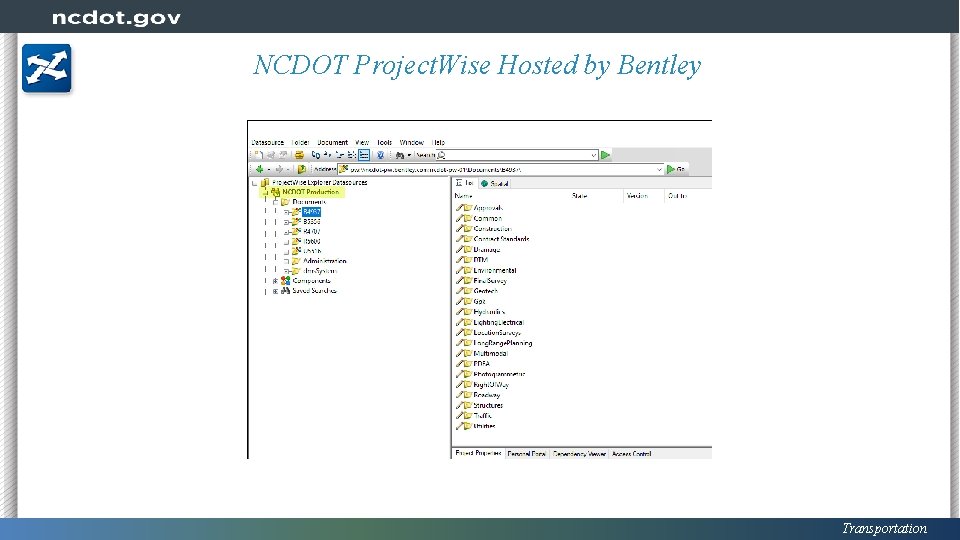 NCDOT Project. Wise Hosted by Bentley Transportation 