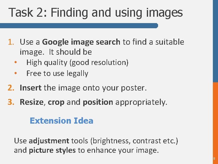 Task 2: Finding and using images 1. Use a Google image search to find