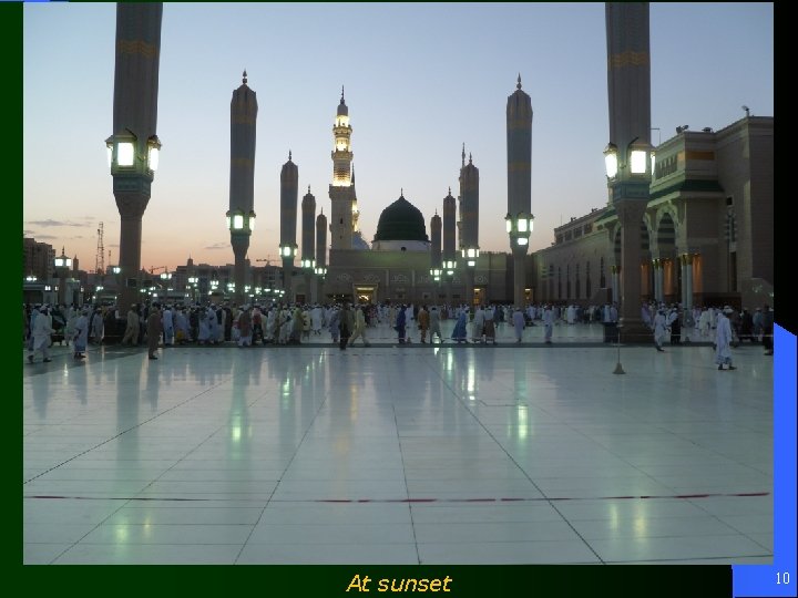 At sunset 10 