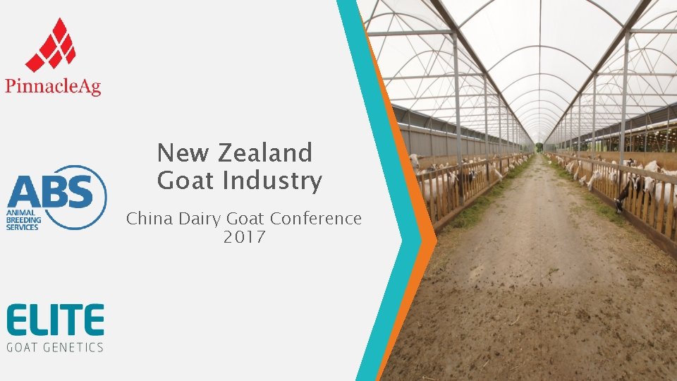 New Zealand Goat Industry China Dairy Goat Conference 2017 