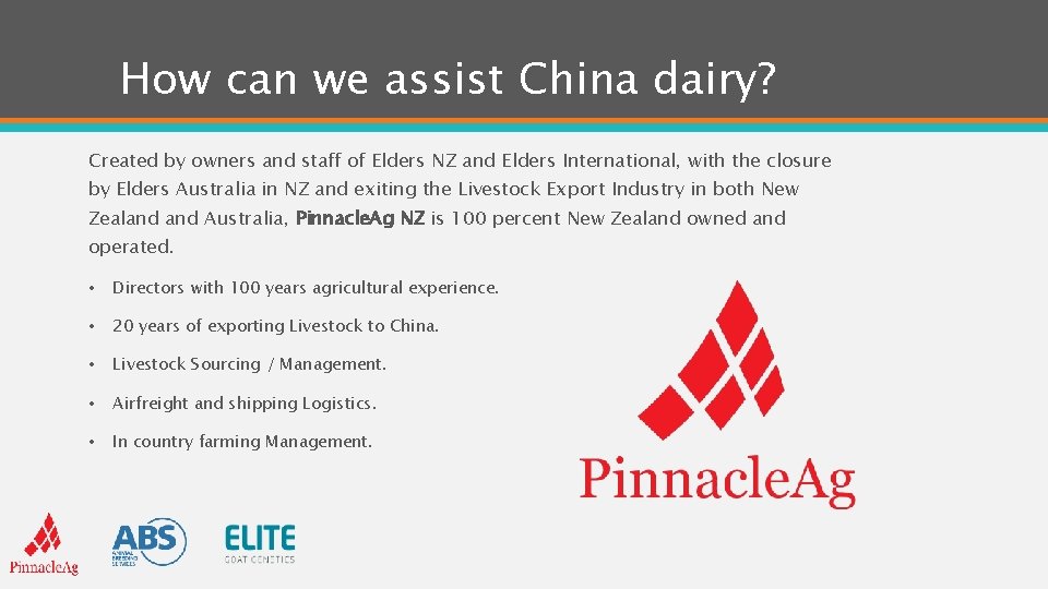 How can we assist China dairy? Created by owners and staff of Elders NZ