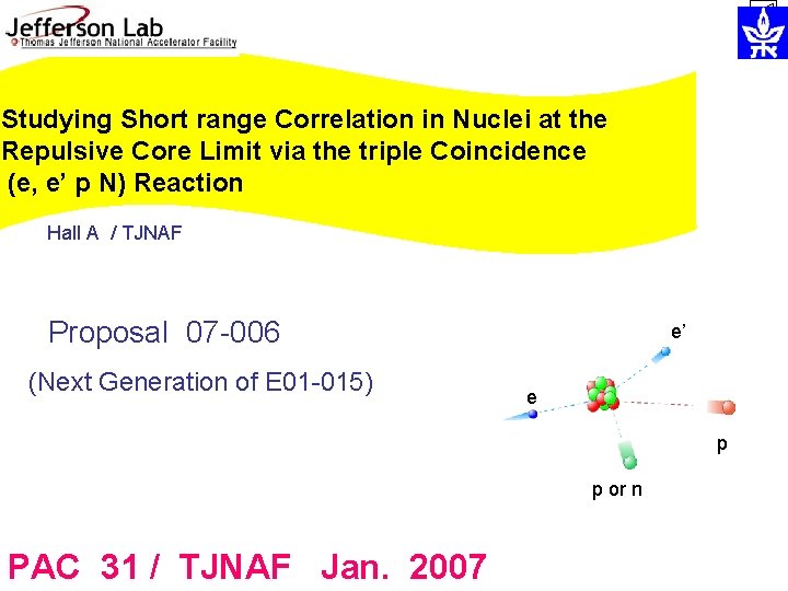 Studying Short range Correlation in Nuclei at the Repulsive Core Limit via the triple