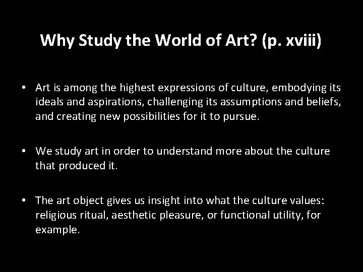 Why Study the World of Art p xviii