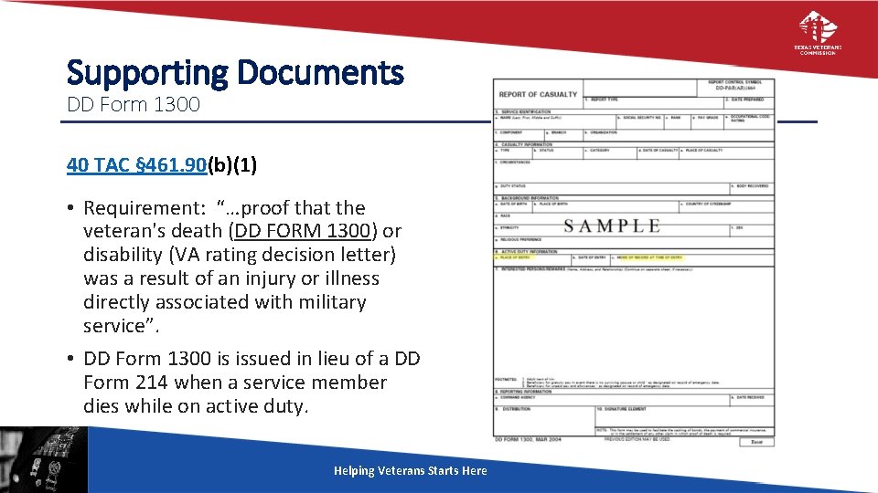 Supporting Documents DD Form 1300 40 TAC § 461. 90(b)(1) • Requirement: “…proof that