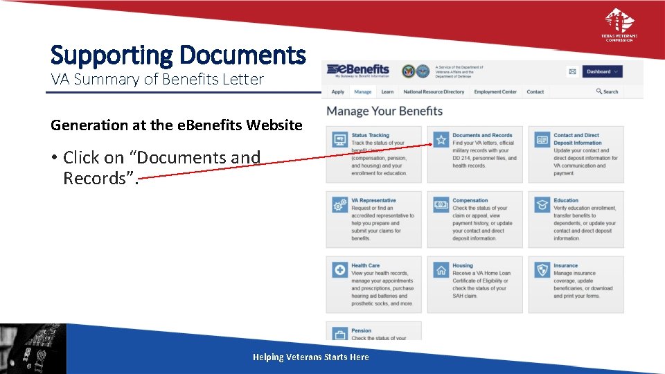 Supporting Documents VA Summary of Benefits Letter Generation at the e. Benefits Website •