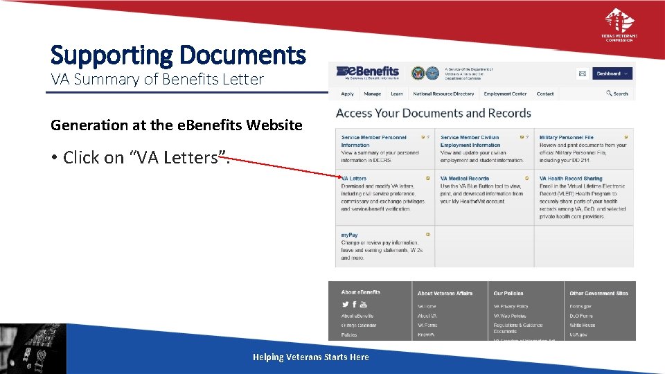 Supporting Documents VA Summary of Benefits Letter Generation at the e. Benefits Website •