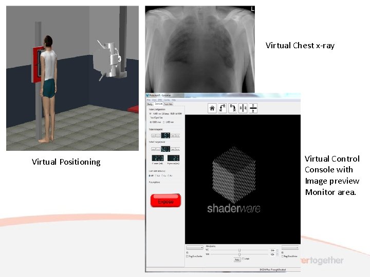 Virtual Chest x-ray Virtual Positioning Virtual Control Console with Image preview Monitor area. 