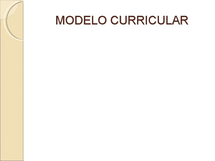 MODELO CURRICULAR 