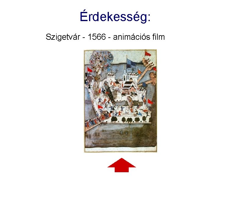 Érdekesség: Szigetvár - 1566 - animációs film 