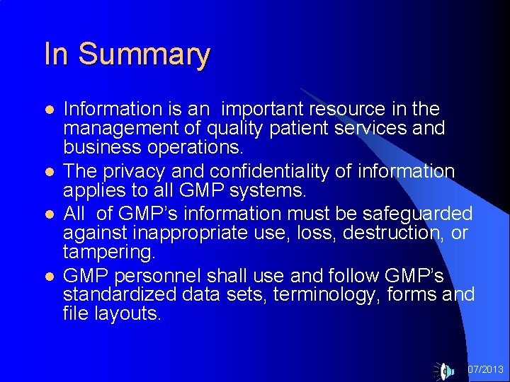 In Summary l l Information is an important resource in the management of quality