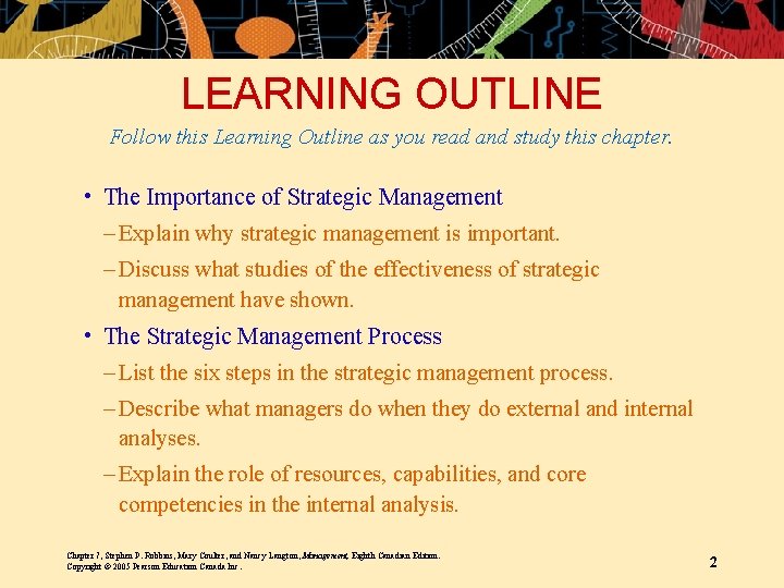 LEARNING OUTLINE Follow this Learning Outline as you read and study this chapter. •