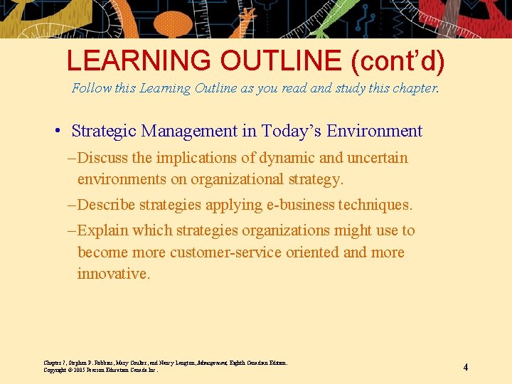 LEARNING OUTLINE (cont’d) Follow this Learning Outline as you read and study this chapter.