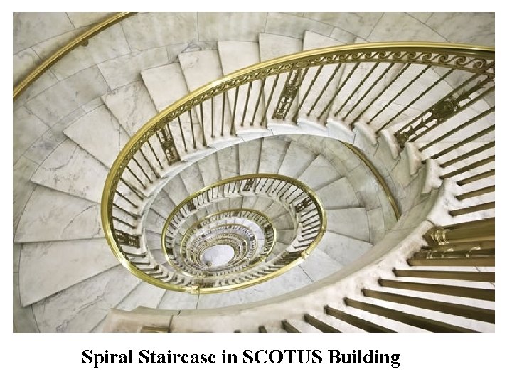 Spiral Staircase in SCOTUS Building 