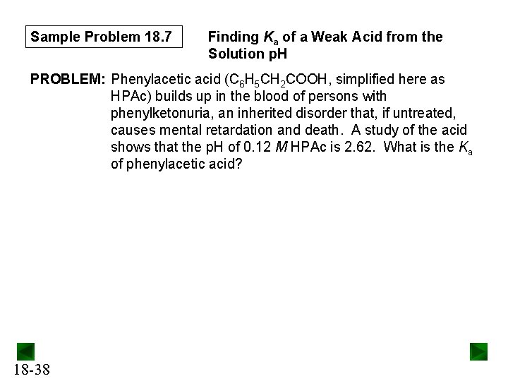 Sample Problem 18. 7 Finding Ka of a Weak Acid from the Solution p.