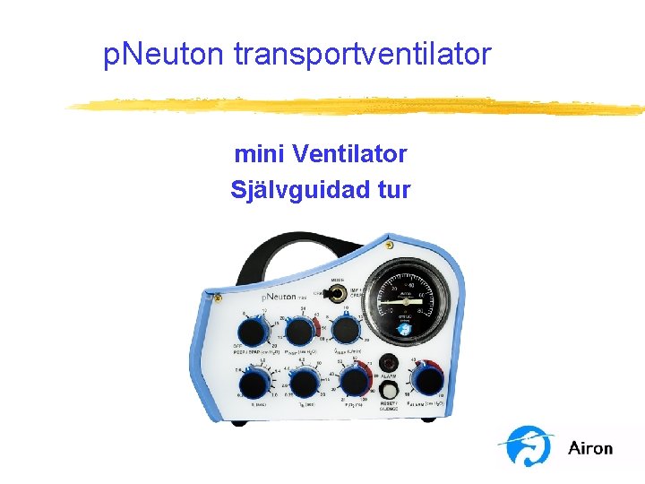 p. Neuton transportventilator mini Ventilator Självguidad tur 