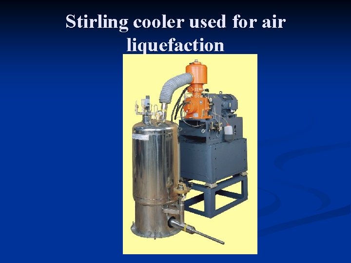 Stirling cooler used for air liquefaction 