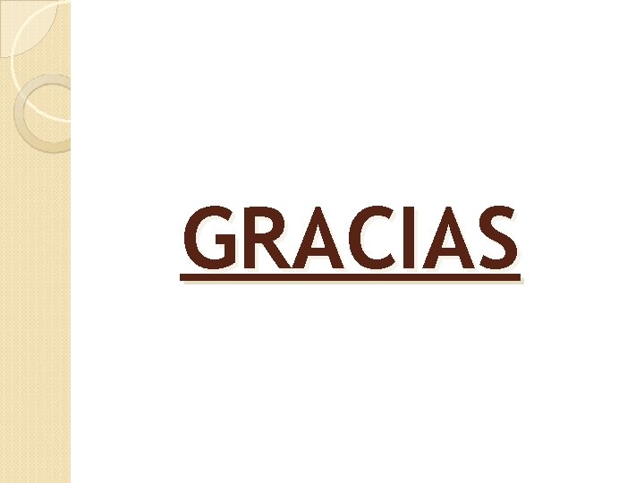 GRACIAS 