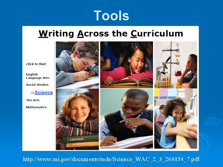 Tools http: //www. mi. gov/documents/mde/Science_WAC_2_3_264454_7. pdf Tools http: //www. mi. gov/documents/mde/Science_WAC_2_3_264454_7. pdf