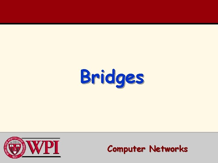 Bridges Computer Networks 