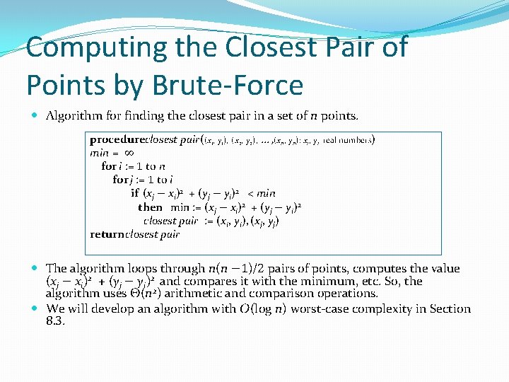 Computing the Closest Pair of Points by Brute-Force Algorithm for finding the closest pair