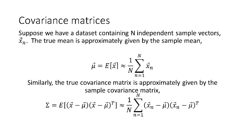 Covariance matrices • 
