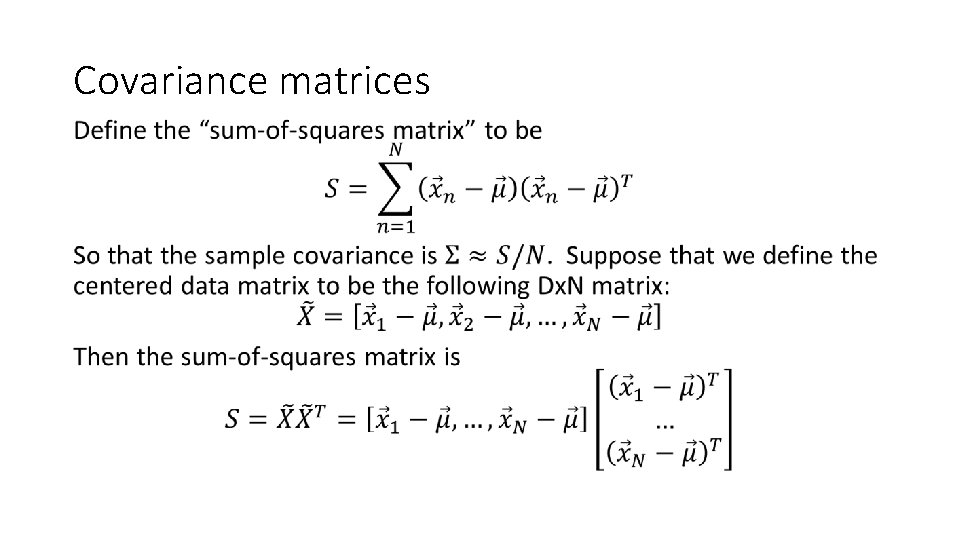 Covariance matrices • 