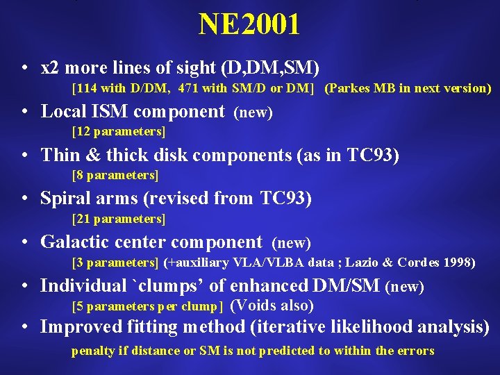 NE 2001 • x 2 more lines of sight (D, DM, SM) [114 with