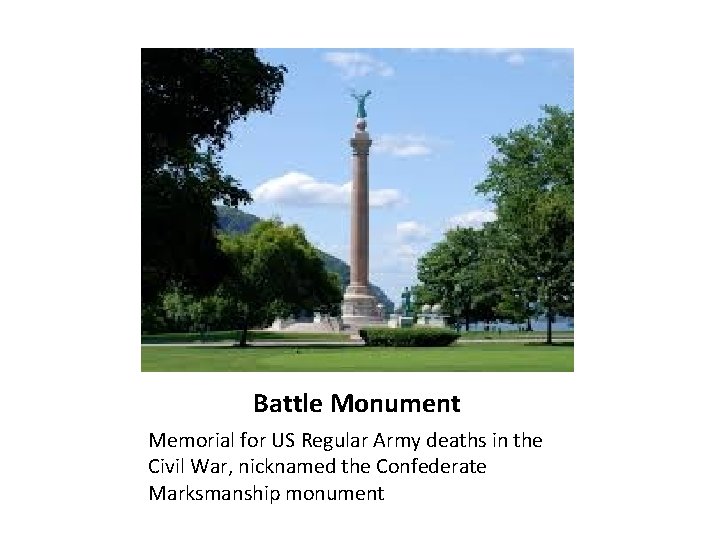 Battle Monument Memorial for US Regular Army deaths in the Civil War, nicknamed the