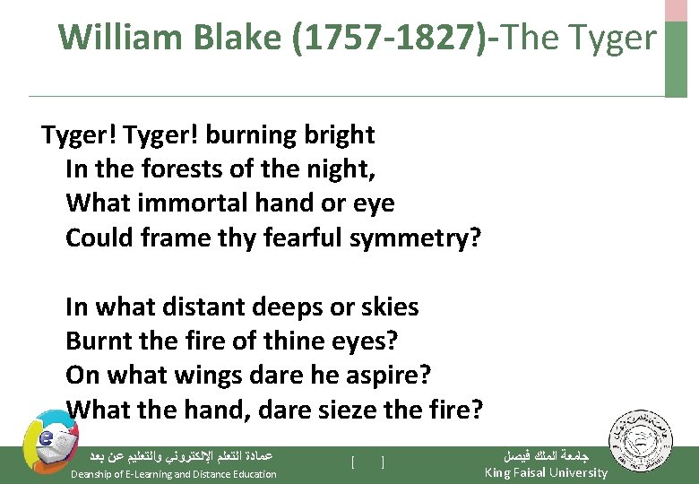 William Blake (1757 -1827)-The Tyger! burning bright In the forests of the night, What