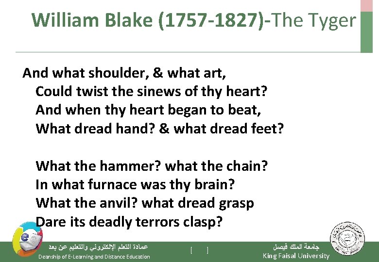 William Blake (1757 -1827)-The Tyger And what shoulder, & what art, Could twist the