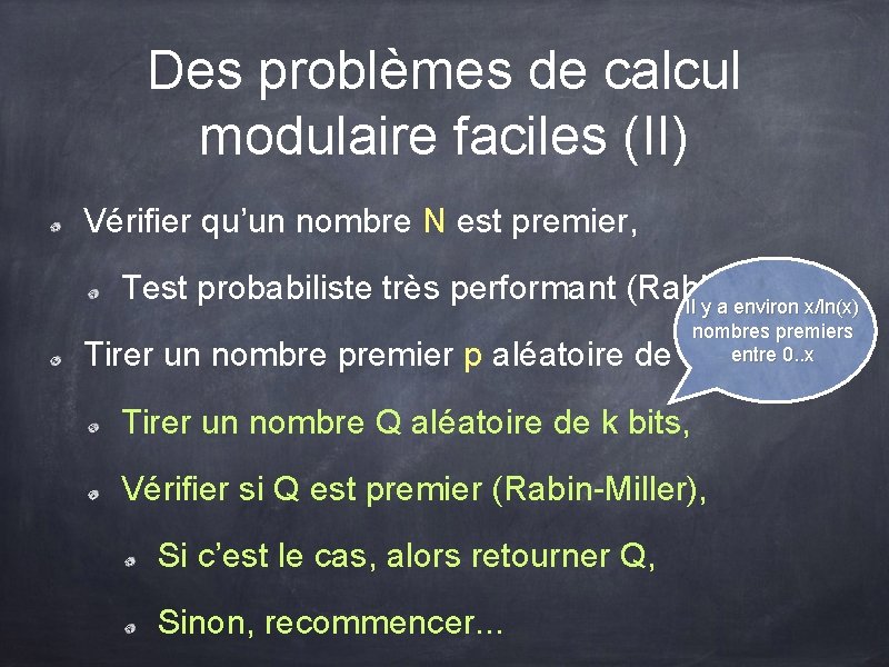 Des problèmes de calcul modulaire faciles (II) Vérifier qu’un nombre N est premier, Test Des problèmes de calcul modulaire faciles (II) Vérifier qu’un nombre N est premier, Test