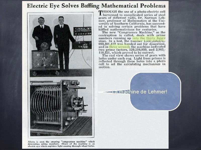 La machine de Lehmer! La machine de Lehmer!