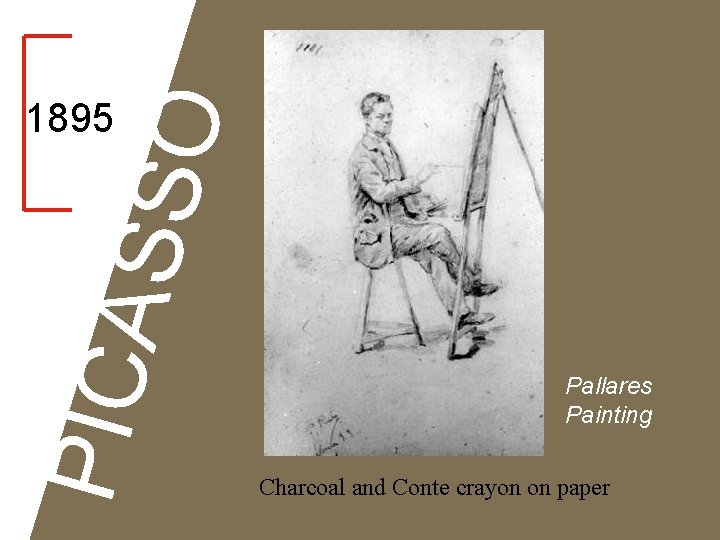 PICA SSO 1895 Pallares Painting Charcoal and Conte crayon on paper 