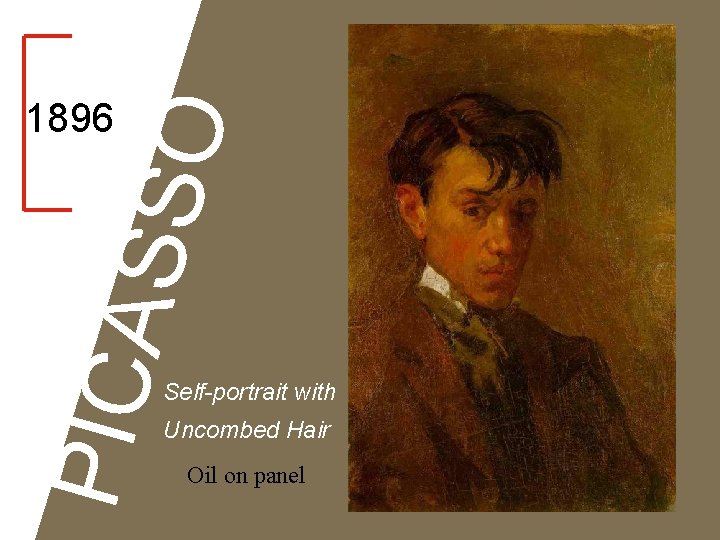 PICA SSO 1896 Self-portrait with Uncombed Hair Oil on panel 