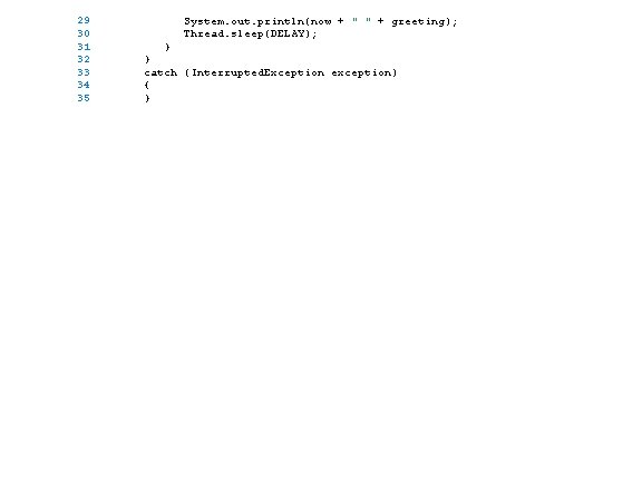 29 30 31 32 33 34 35 System. out. println(now + " " + 29 30 31 32 33 34 35 System. out. println(now + " " +