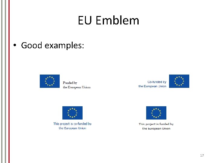 EU Emblem • Good examples: 17 