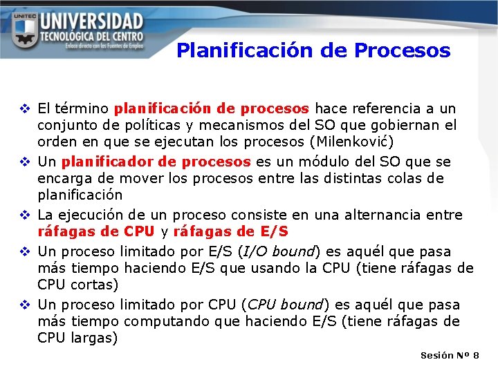 Planificación de Procesos v El término planificación de procesos hace referencia a un conjunto Planificación de Procesos v El término planificación de procesos hace referencia a un conjunto