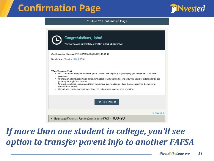 Confirmation Page 2020 -2021 Confirmation Page 000490 If more than one student in college,