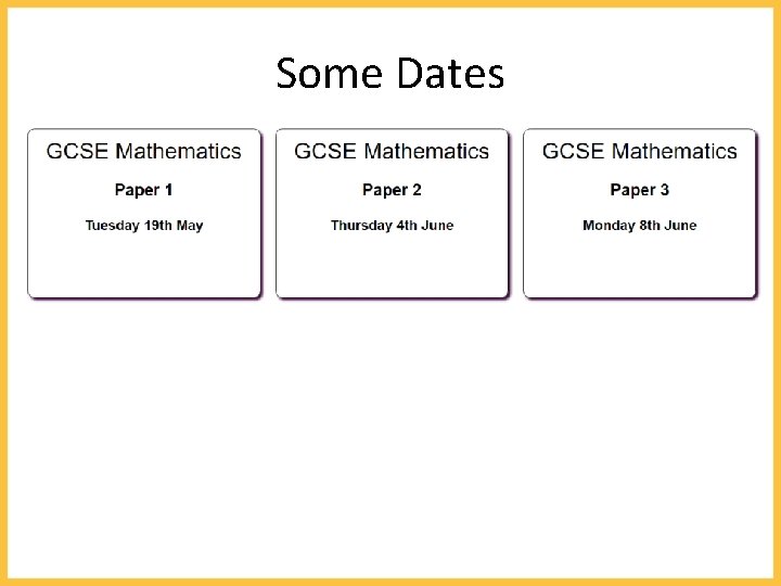 Some Dates 