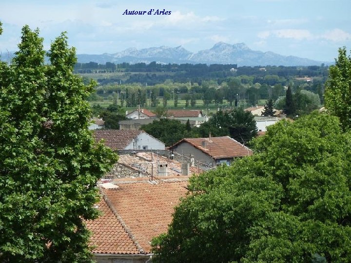 Autour d’Arles 