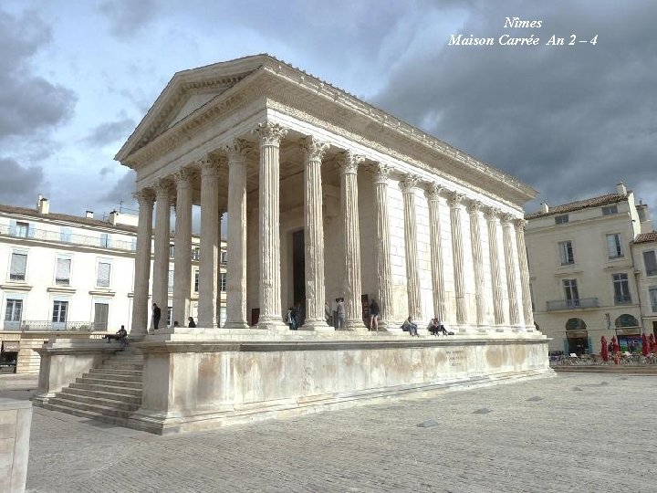 Nîmes Maison Carrée An 2 – 4 