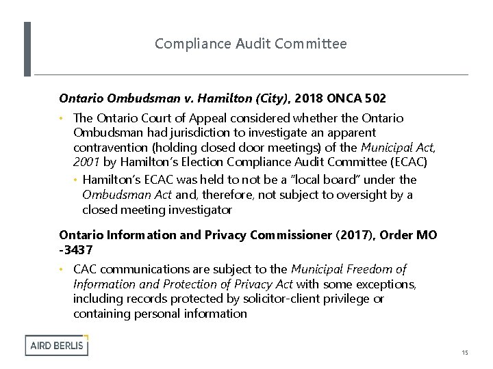 Compliance Audit Committee Ontario Ombudsman v. Hamilton (City), 2018 ONCA 502 • The Ontario