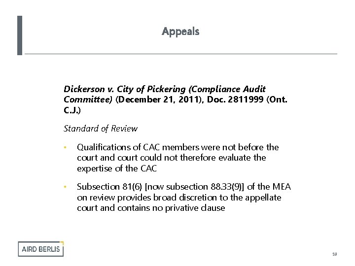 Appeals Dickerson v. City of Pickering (Compliance Audit Committee) (December 21, 2011), Doc. 2811999