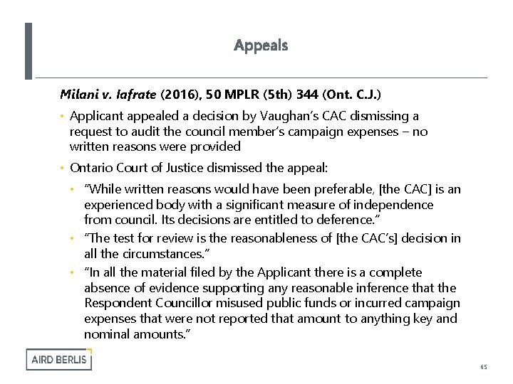 Appeals Milani v. Iafrate (2016), 50 MPLR (5 th) 344 (Ont. C. J. )