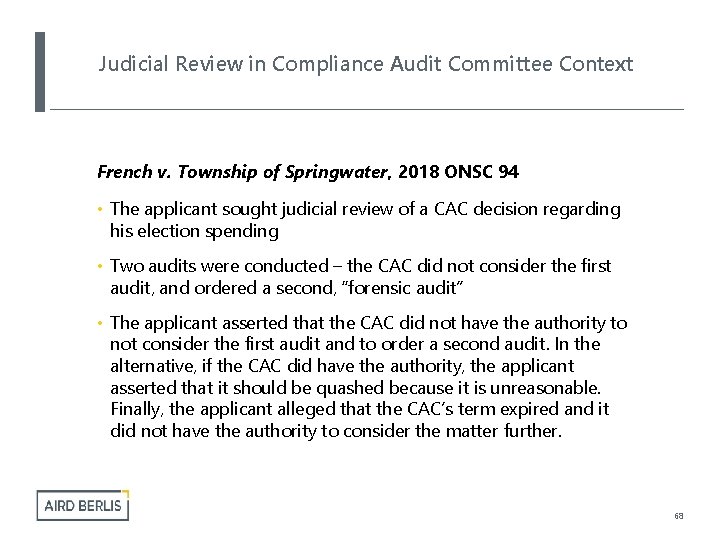 Judicial Review in Compliance Audit Committee Context French v. Township of Springwater, 2018 ONSC
