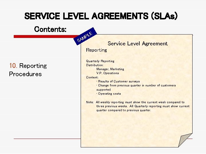 SERVICE LEVEL AGREEMENTS (SLAs) Contents: E PL M A S Service Level Agreement Reporting