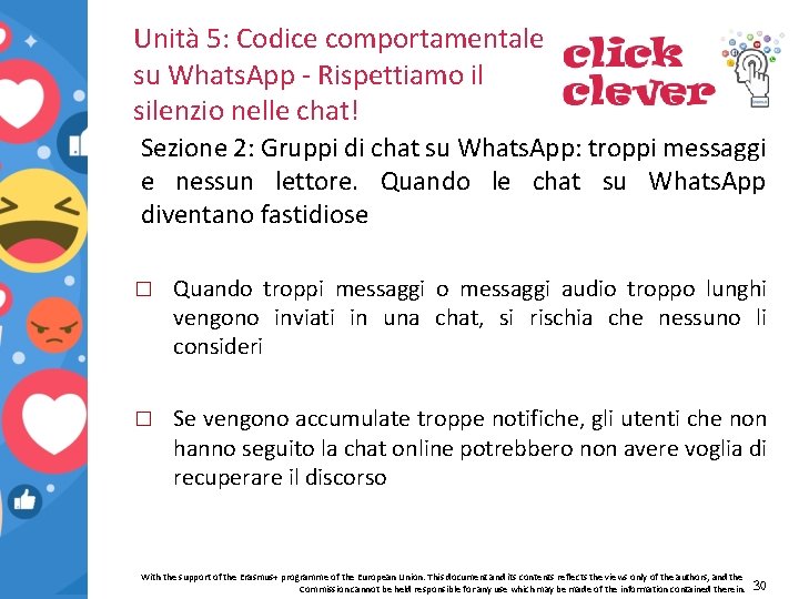 Unità 5: Codice comportamentale su Whats. App - Rispettiamo il silenzio nelle chat! Sezione