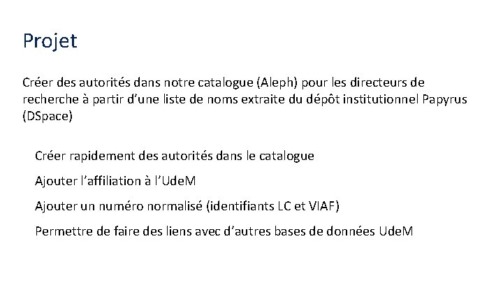 Projet Créer des autorités dans notre catalogue (Aleph) pour les directeurs de recherche à
